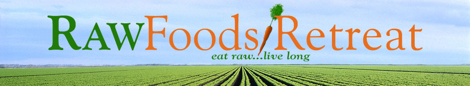 Raw Foods Retreat